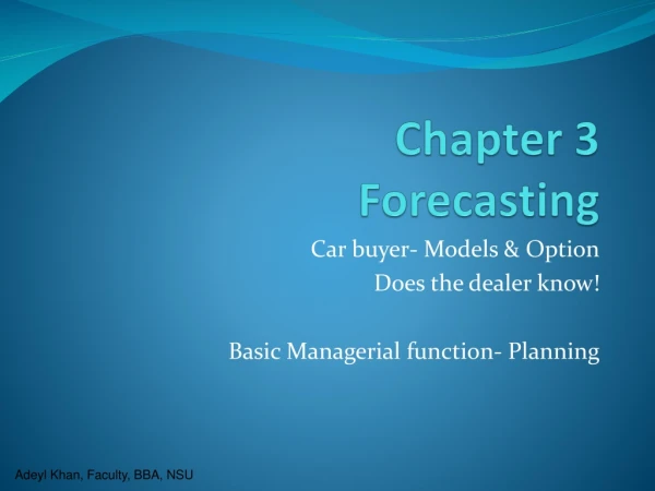 Chapter 3 Forecasting