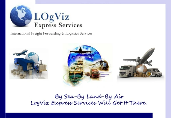 International Freight Forwarding &amp; Logistics Services