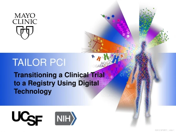 Transitioning a Clinical Trial to a Registry Using Digital Technology