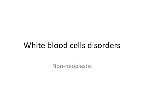 White blood cells disorders