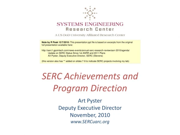 SERC Achievements and Program Direction