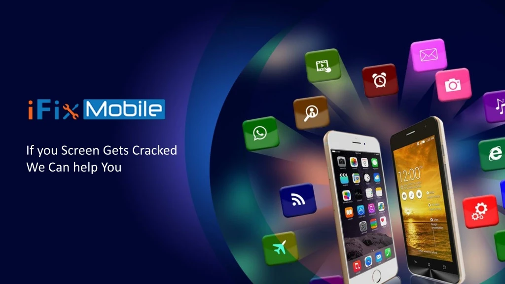 if you screen gets cracked we can help you