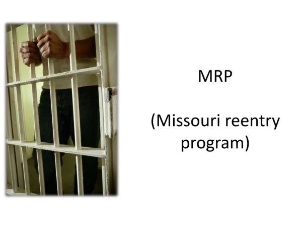 MRP (Missouri reentry program)