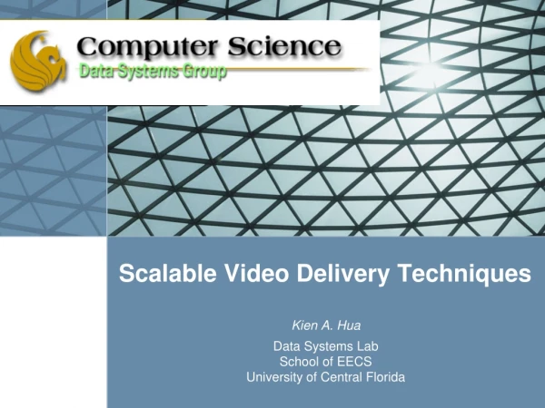 Scalable Video Delivery Techniques