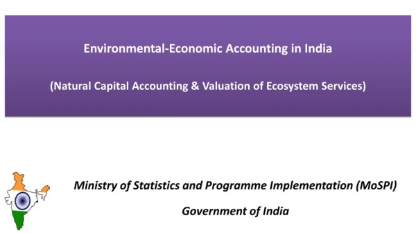 Ministry of Statistics and Programme Implementation (MoSPI) Government of India