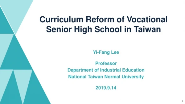 Yi-Fang Lee Professor Department of Industrial Education