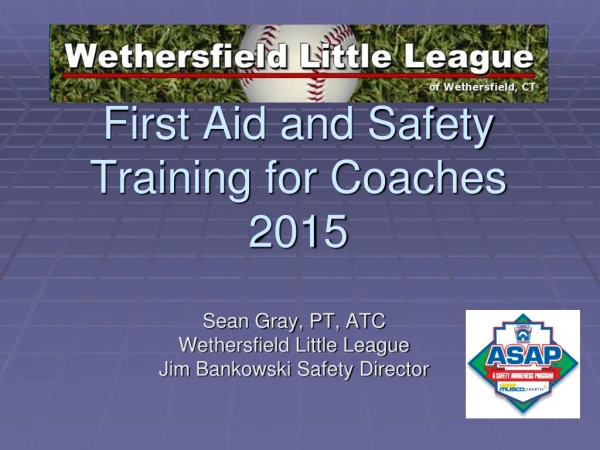 First Aid and Safety Training for Coaches 2015