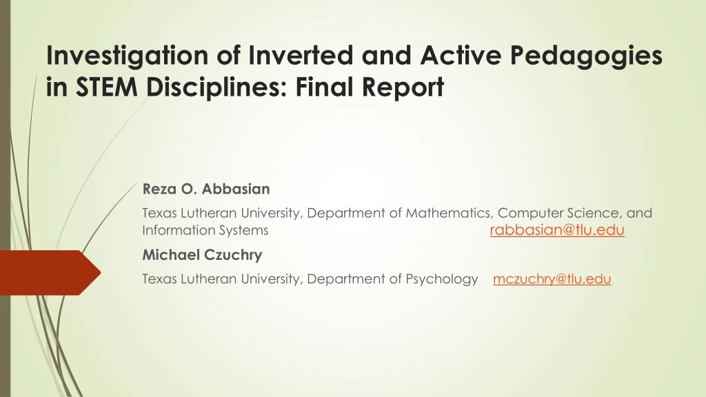investigation of inverted and active pedagogies in stem disciplines final report