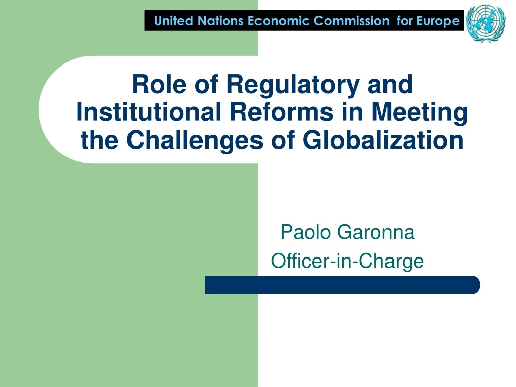role of regulatory and institutional reforms in meeting the challenges of globalization