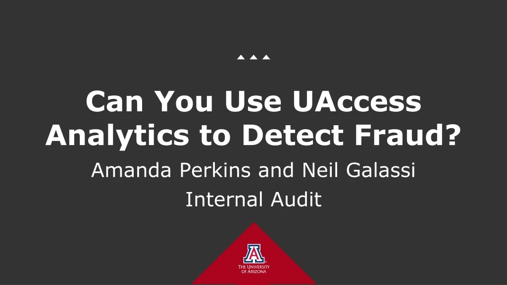 can you use uaccess analytics to detect fraud