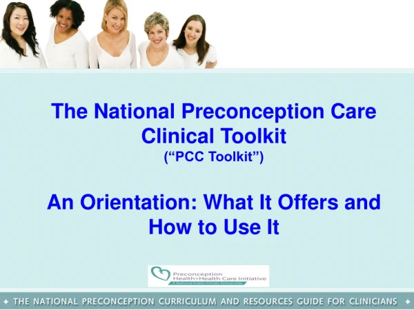 The National Preconception Care Clinical Toolkit (“PCC Toolkit”)