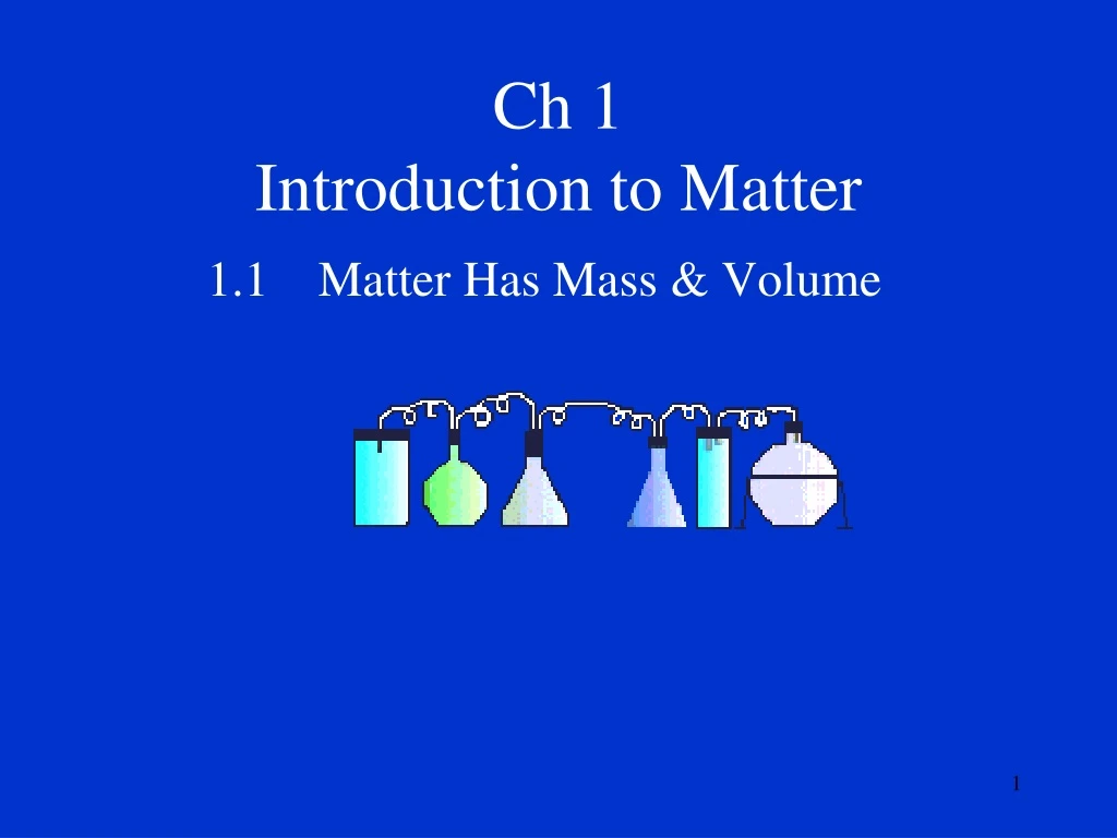 ch 1 introduction to matter