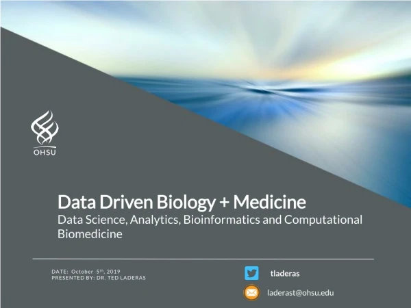 Data Science, Analytics, Bioinformatics and Computational Biomedicine