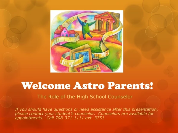 Welcome Astro Parents!