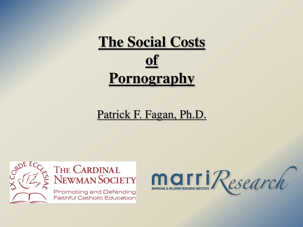 the social costs of pornography patrick f fagan