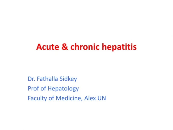 Acute &amp; chronic hepatitis