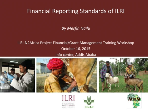 Financial Reporting Standards of ILRI