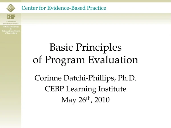 Basic Principles of Program Evaluation