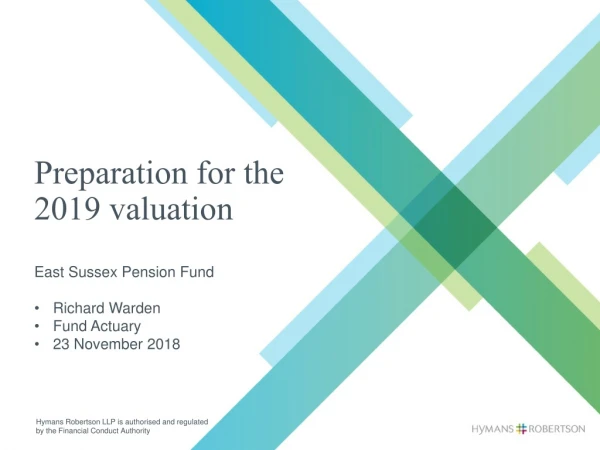 Preparation for the 2019 valuation