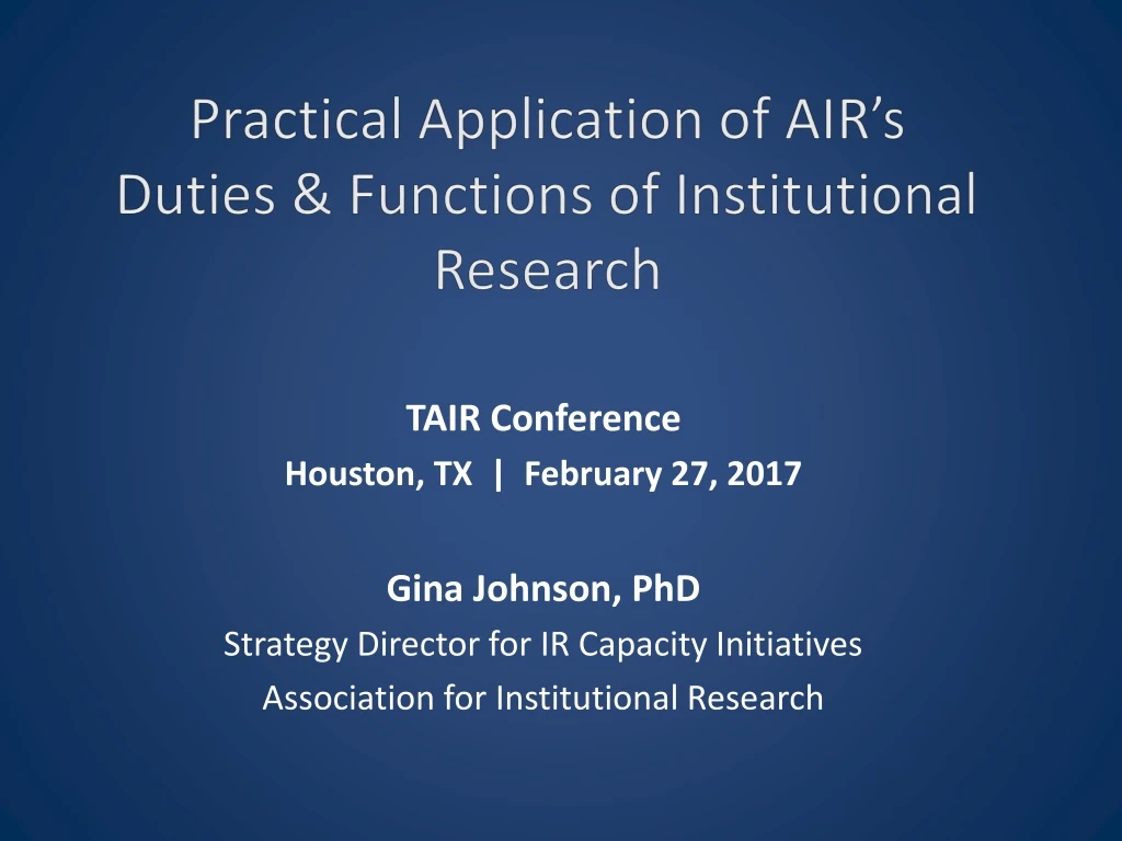 practical application of air s duties functions of institutional research