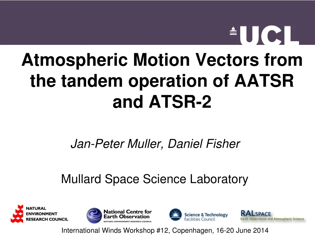 atmospheric motion vectors from the tandem operation of aatsr and atsr 2