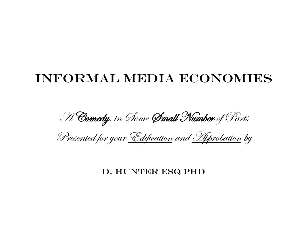 informal media economies