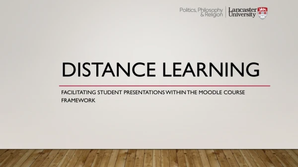 Distance Learning