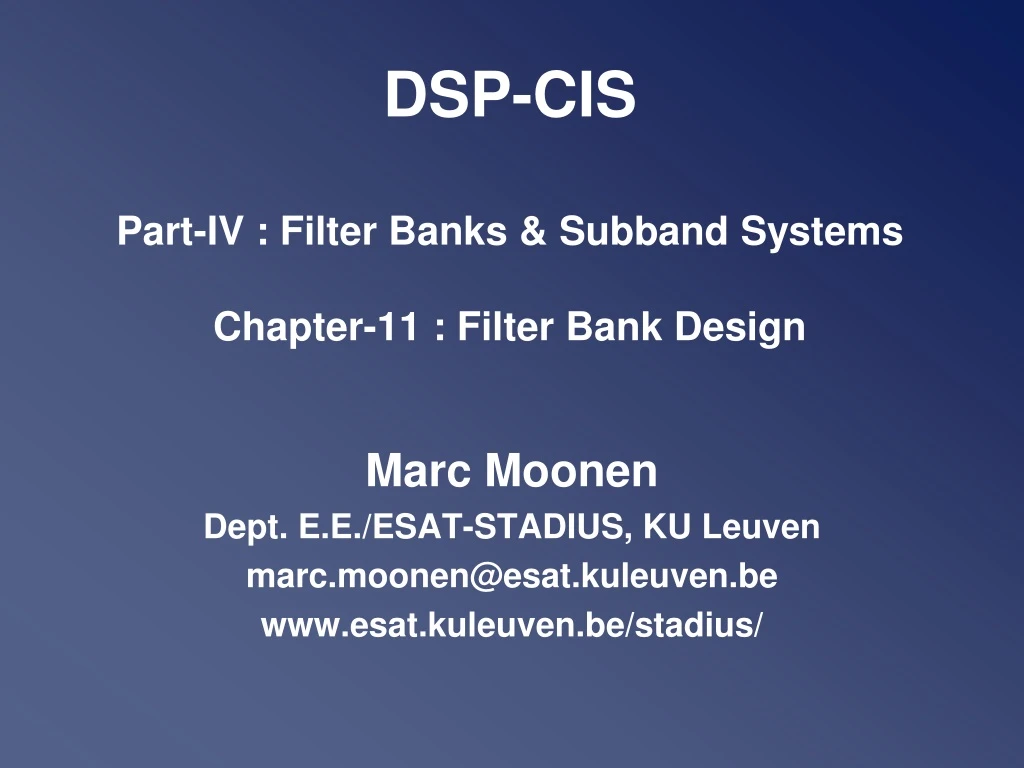 dsp cis part iv filter banks subband systems chapter 11 filter bank design