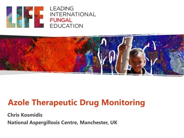 Azole Therapeutic Drug Monitoring