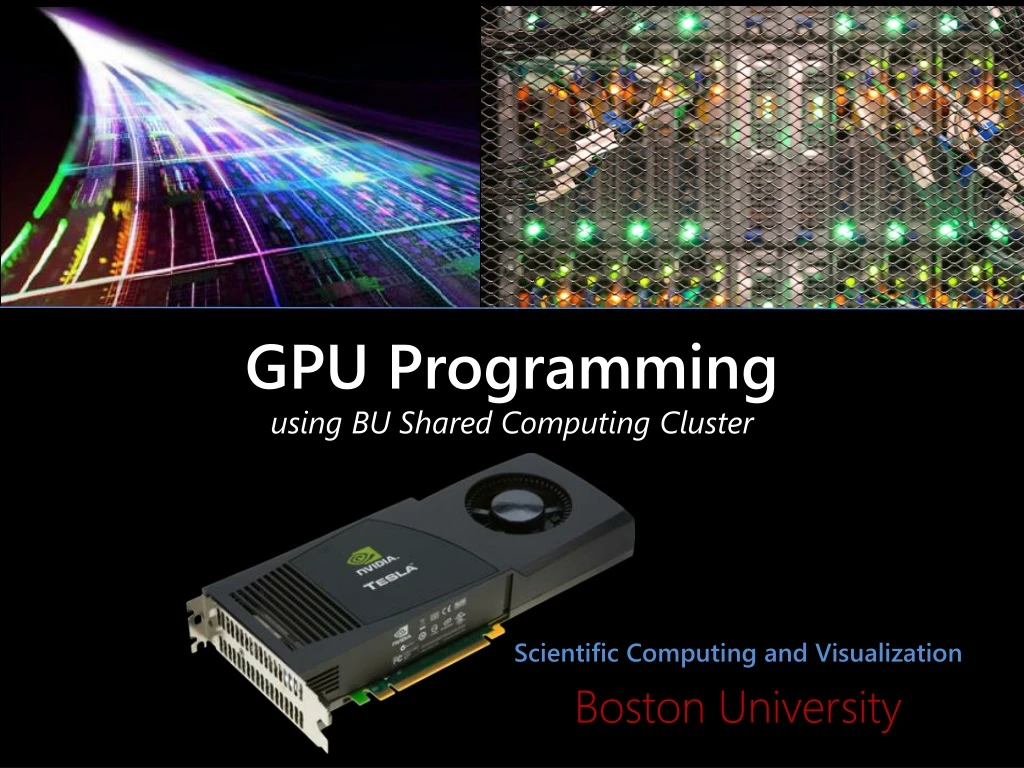 gpu programming using bu shared computing cluster