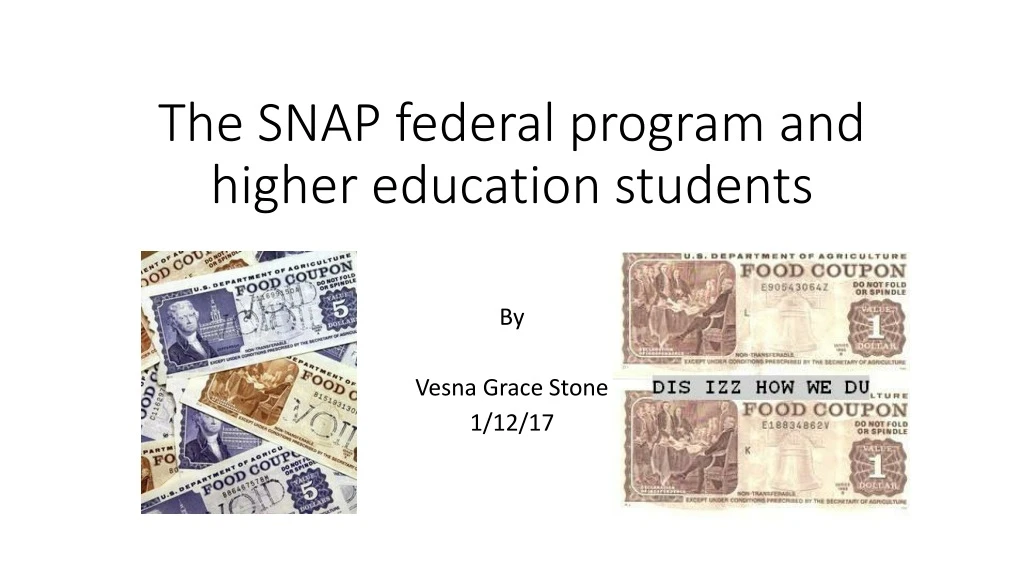the snap federal program and higher education students