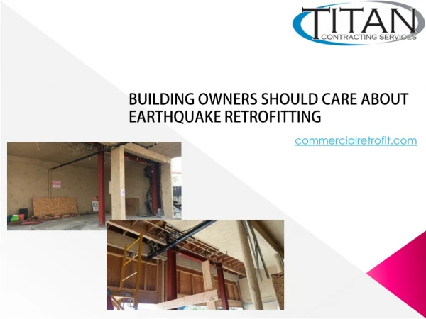 Building Owners Should Care About Earthquake Retrofitting