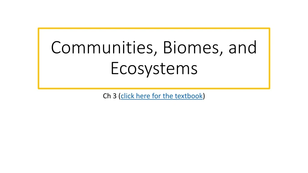 communities biomes and ecosystems