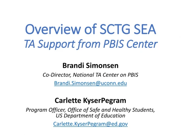Overview of SCTG SEA TA Support from PBIS Center