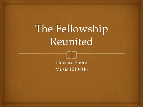 The Fellowship Reunited