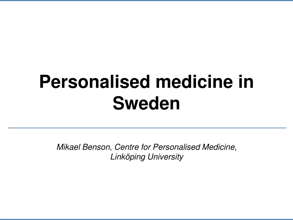 personalised medicine in sweden