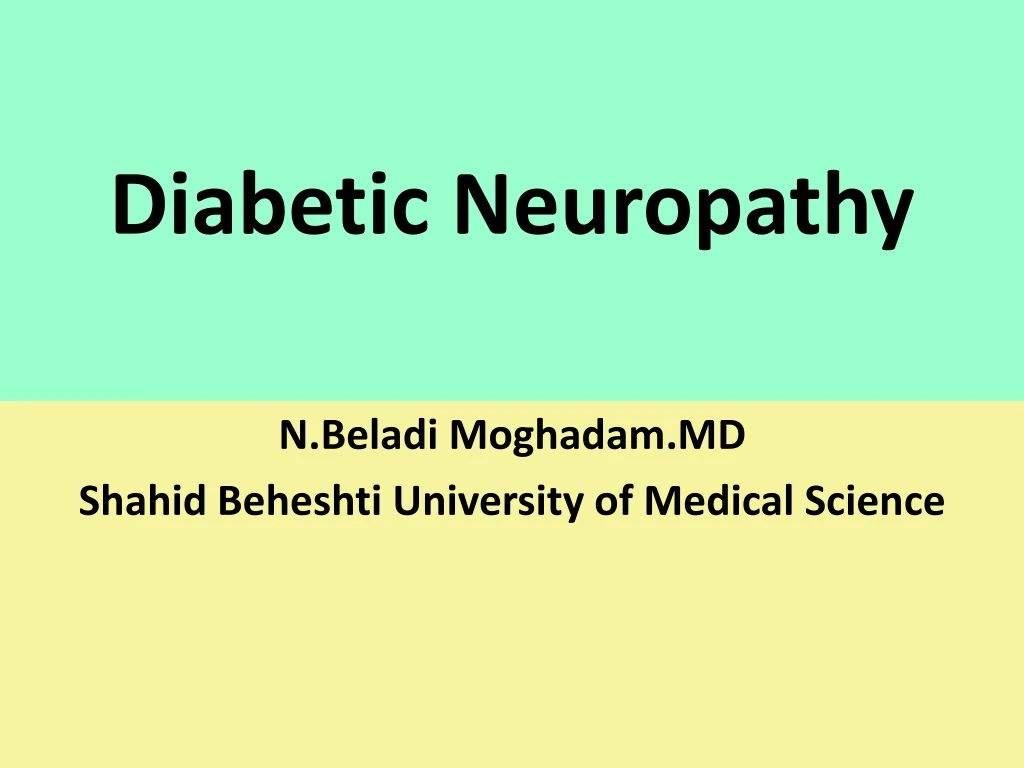 PPT - Diabetic Neuropathy PowerPoint Presentation, Free Download - ID ...