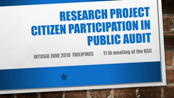 RESEARCH PROJECT CITIZEN PARTICIPATION IN PUBLIC AUDIT