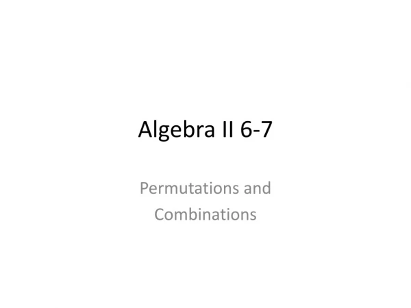 Algebra II 6-7