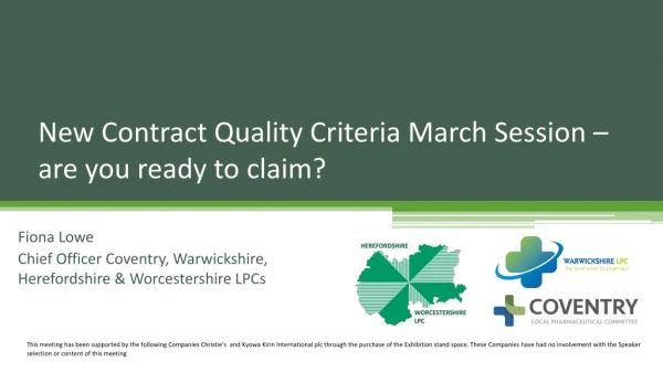 New Contract Quality Criteria March Session – are you ready to claim?