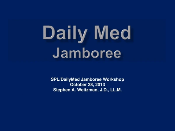 Daily Med Jamboree