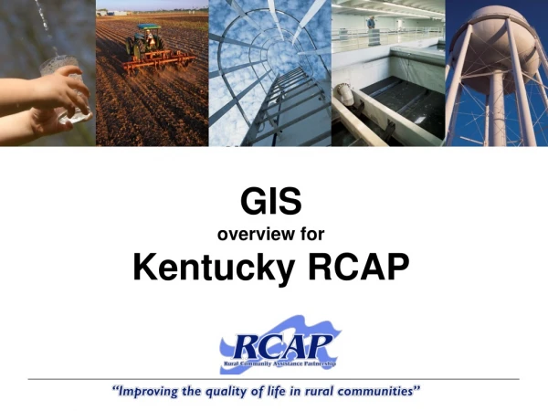 GIS overview for Kentucky RCAP