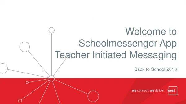 Welcome to Schoolmessenger App Teacher Initiated Messaging