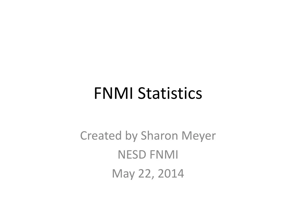 fnmi statistics