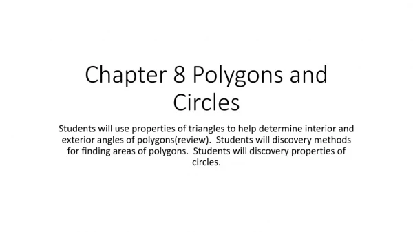 Chapter 8 Polygons and Circles