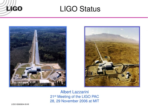 LIGO Status