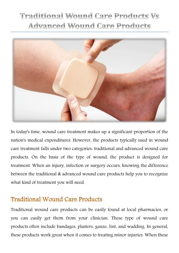 Traditional Wound Care Products Vs Advanced Wound Care Products