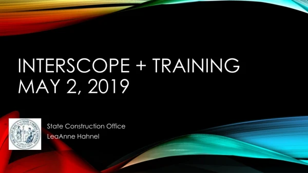 Interscope + Training May 2, 2019