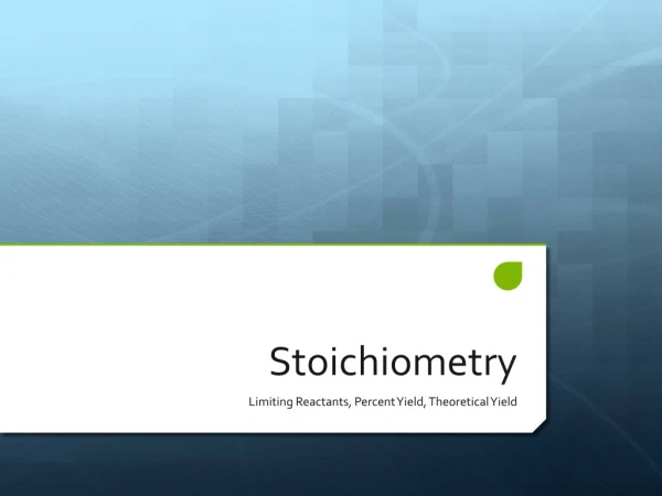 Stoichiometry