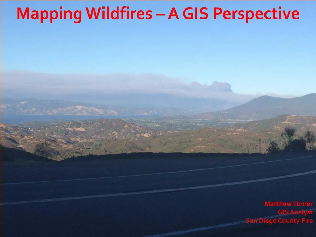 mapping wildfires a gis perspective
